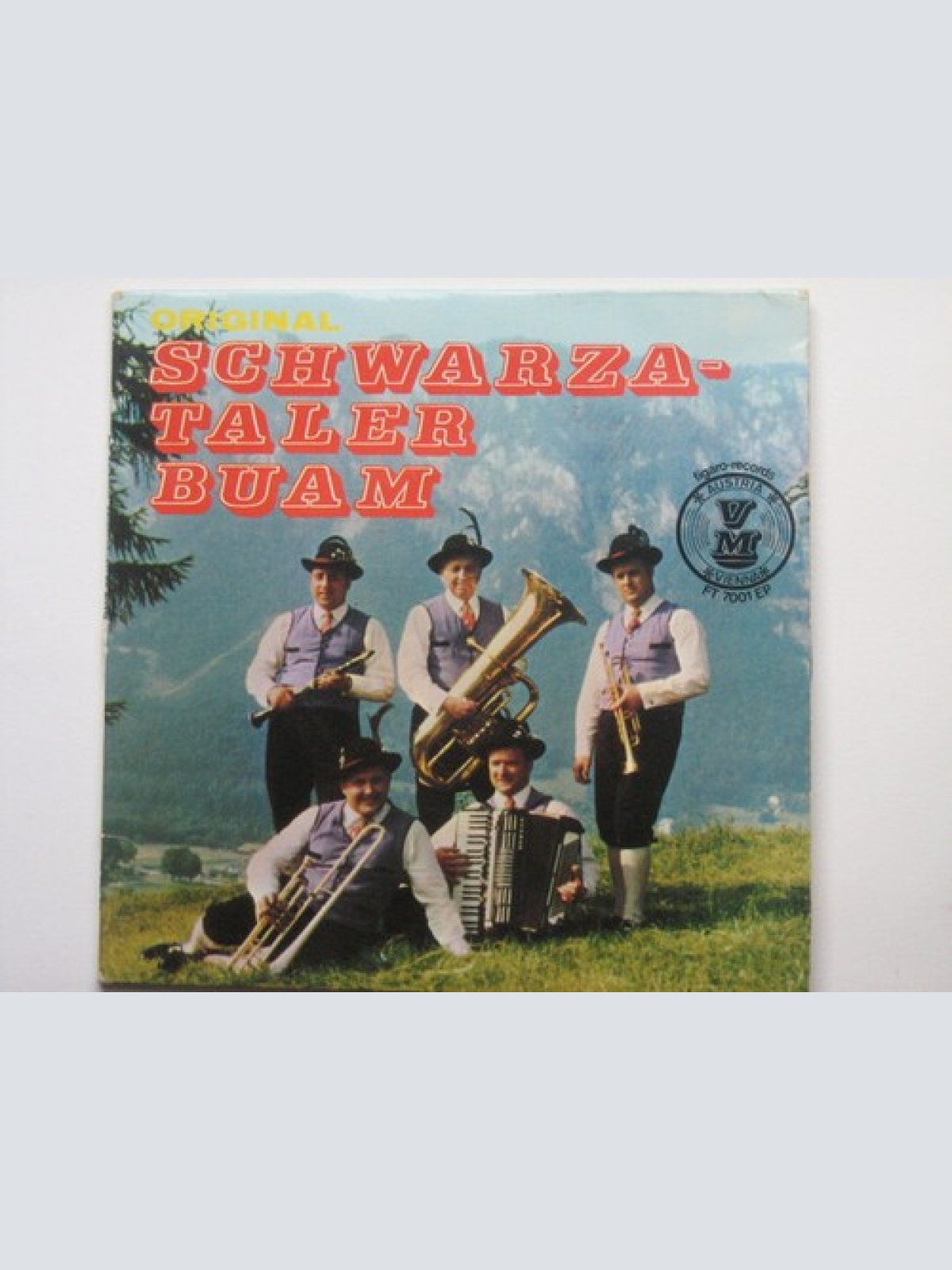 7", Mono, Smplr Die Original Schwarzataler Buam - Wenn die Luft zum schneid´n...