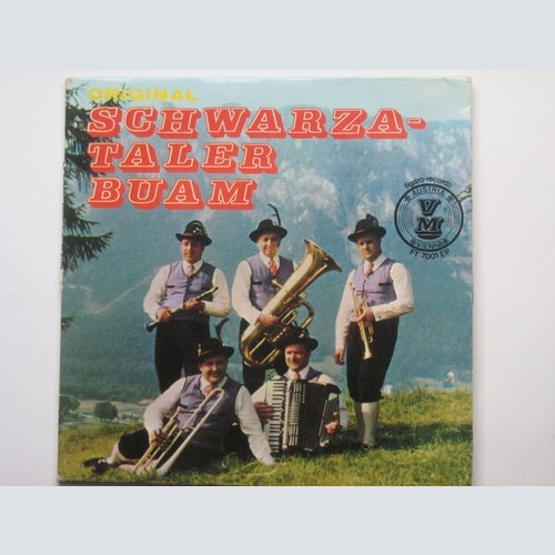 7", Mono, Smplr Die Original Schwarzataler Buam - Wenn die Luft zum schneid´n...
