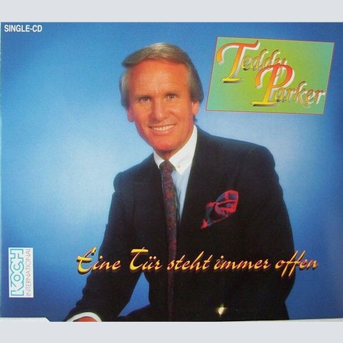 CD, Single Teddy Parker - Eine Tür Steht Immer Offen