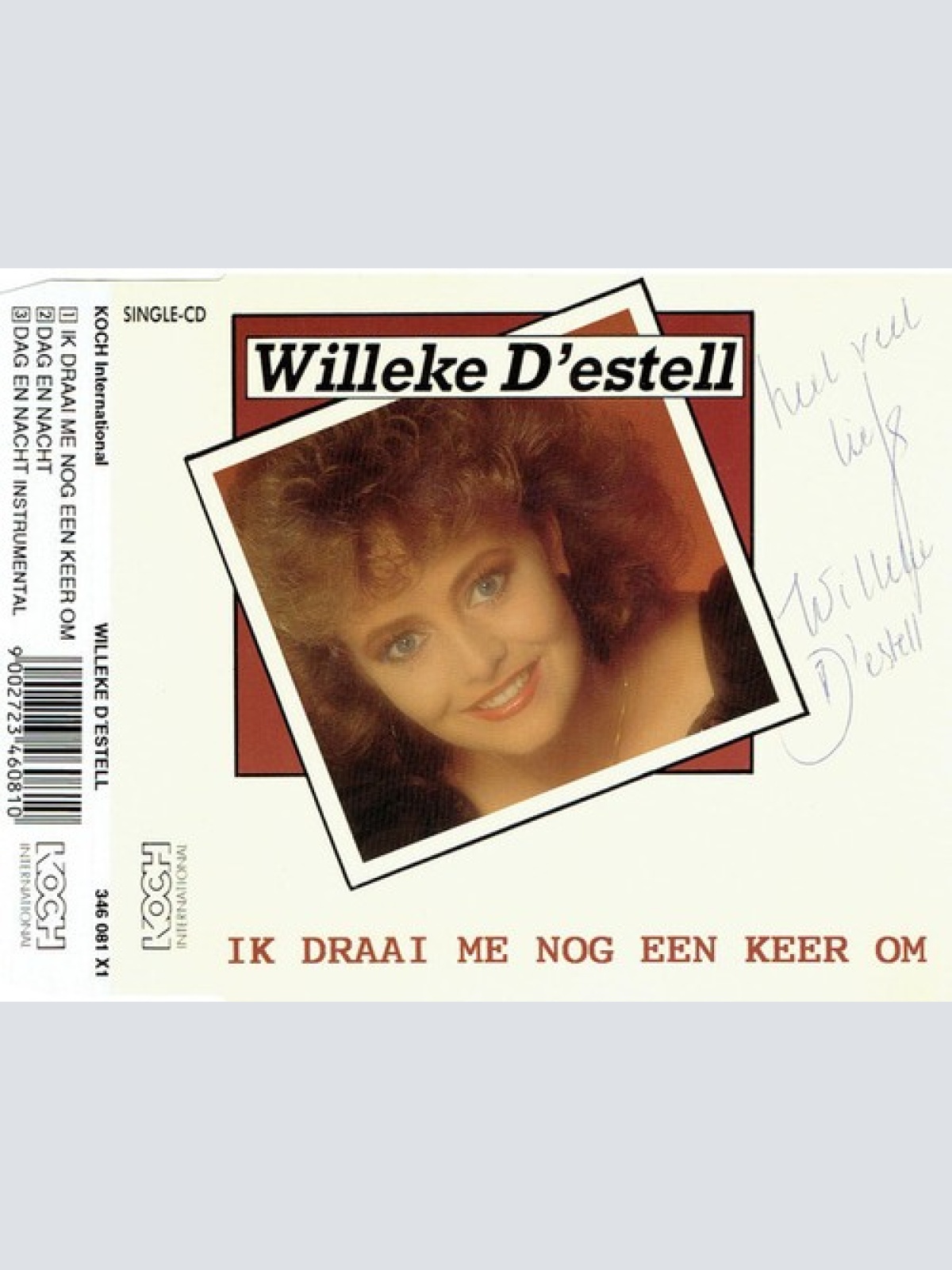 CD, Single Willeke D'estell - Ik Draai Me Nog Een Keer Om
