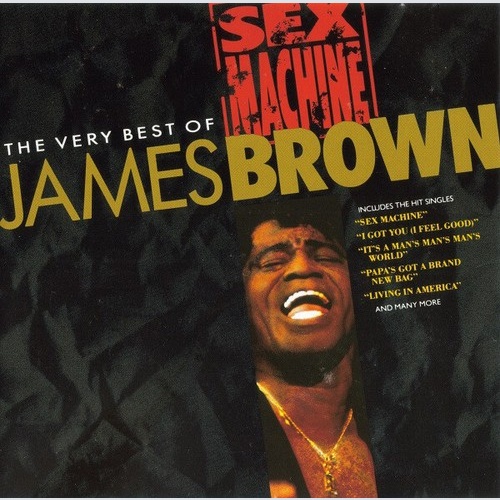 CD, Comp, RE James Brown - Sex Machine: The Very Best Of James Brown