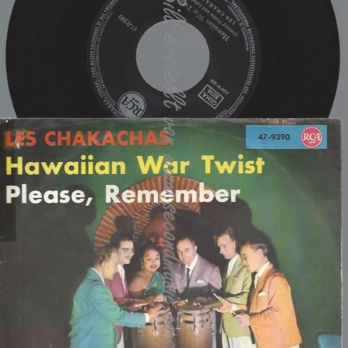 7"  Les Chakachas  Please, Remember