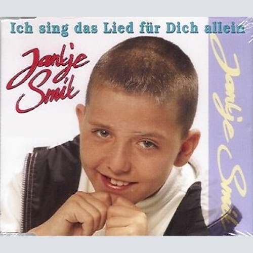 CD, Single Jantje Smit* - Ich Sing Das Lied Für Dich Allein