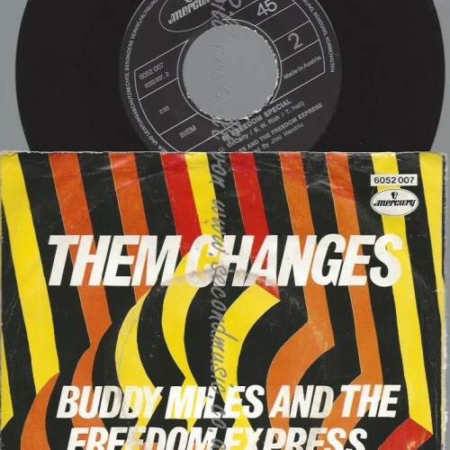 7"   Buddy Miles And The Freedom Express  Them Changes // AUSTRIA