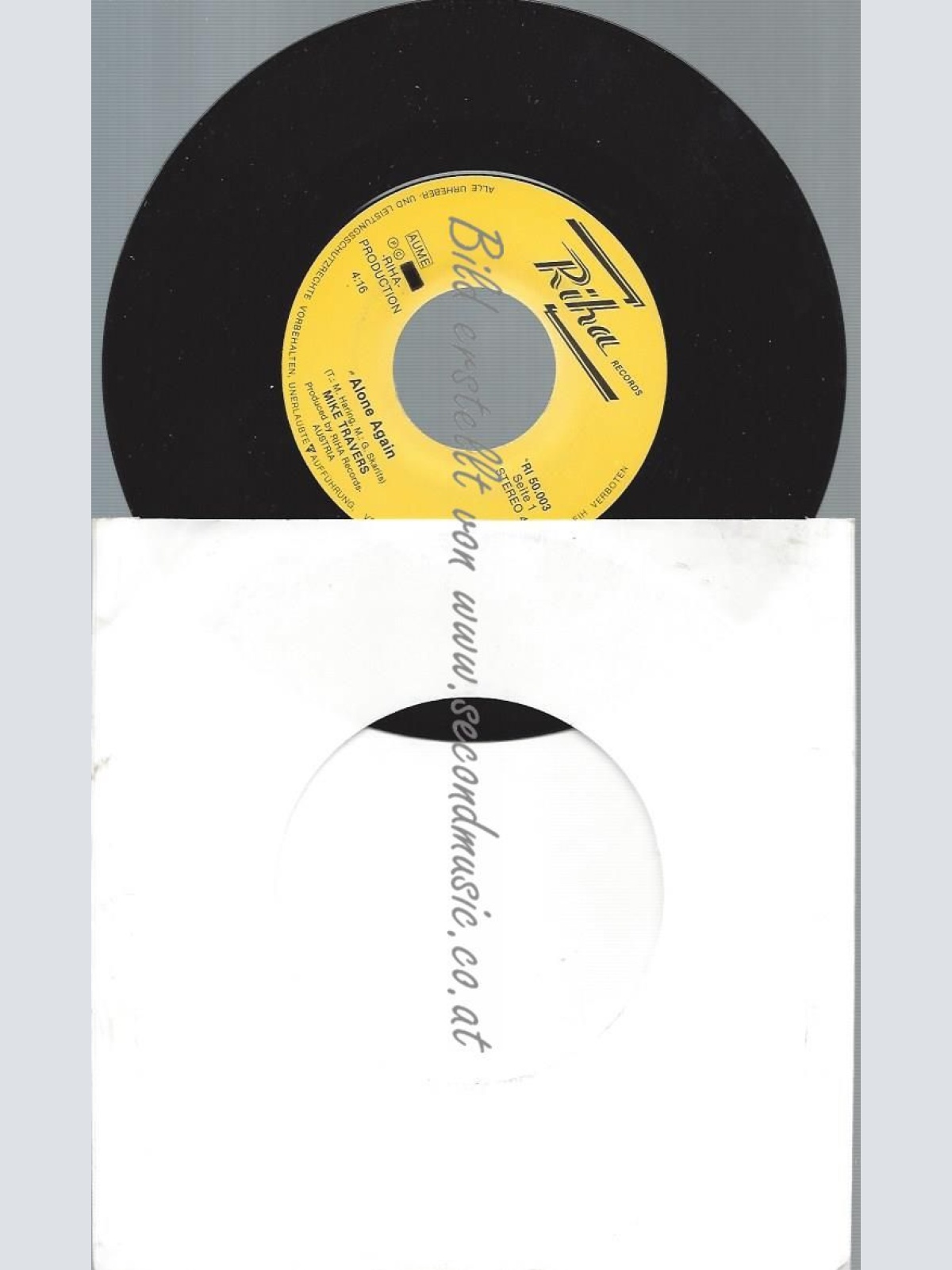 7"   Mike Travers  Alone Again