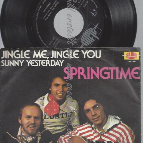7" SPRINGTIME JINGLE ME JINGLE YOU