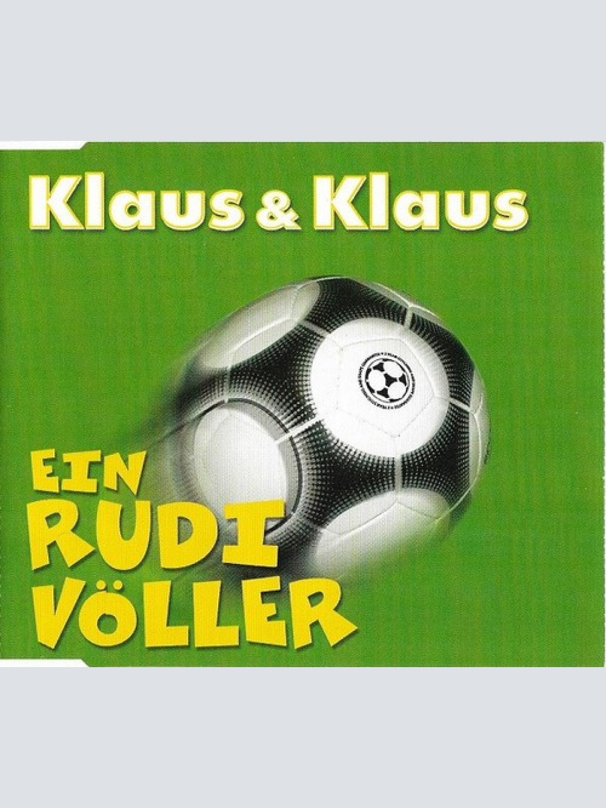 CD, Single Klaus & Klaus - Ein Rudi Völler