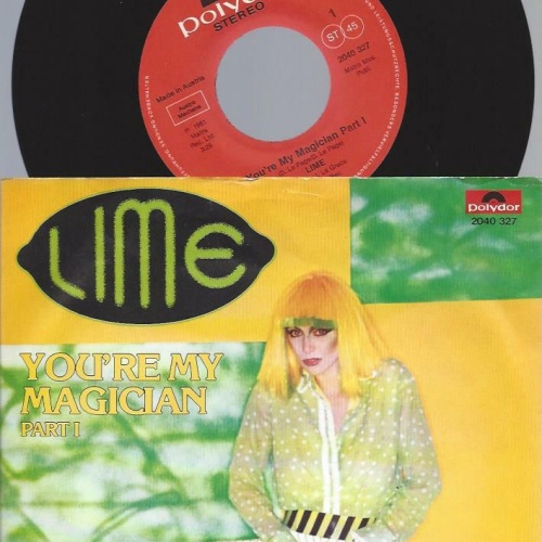 7"   Lime   – You're My Magician Part I