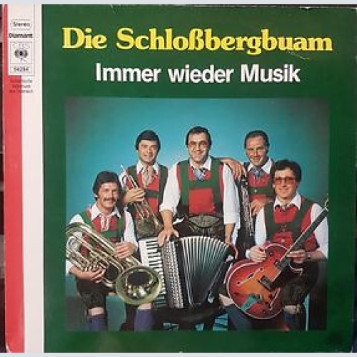 LP Die Schloßbergbuam - Immer Wieder Musik
