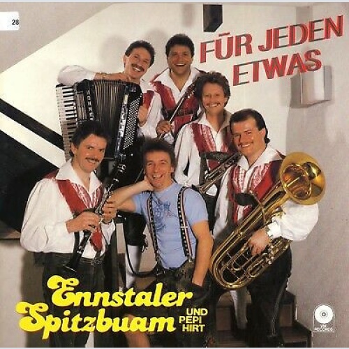 LP Ennstaler Spitzbuam* Und Pepi Hirt - Für Jeden Etwas