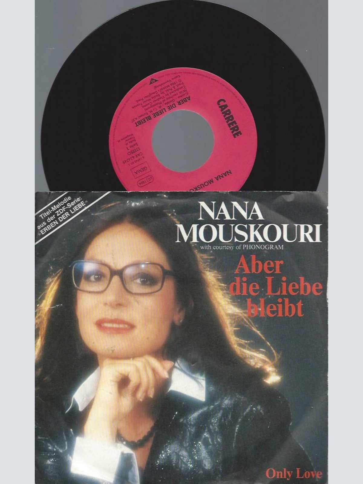 7"    Nana Mouskouri  Aber Die Liebe Bleibt
