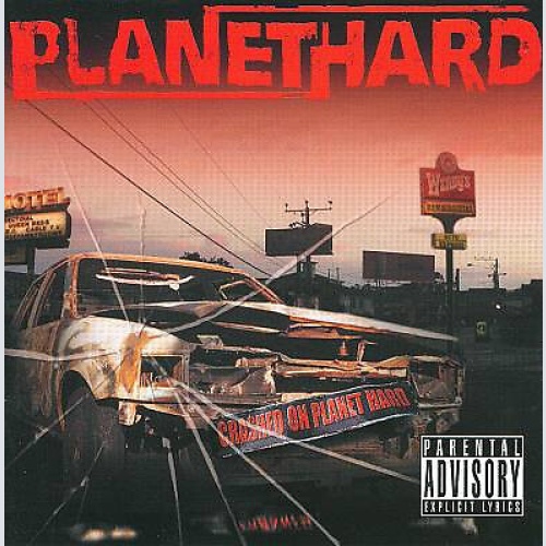 CD, Album Planethard - Crashed On Planet Hard