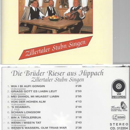CD--Die Brüder Rieser aus Hippach --Zillertaler Stubn singen