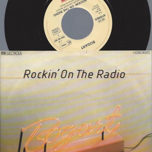 7"      Bogart   – Rockin' On The Radio