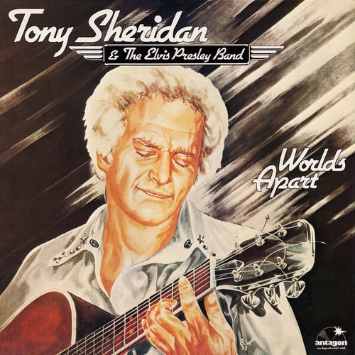 LP, Album Tony Sheridan & The Elvis Presley Band - Worlds Apart