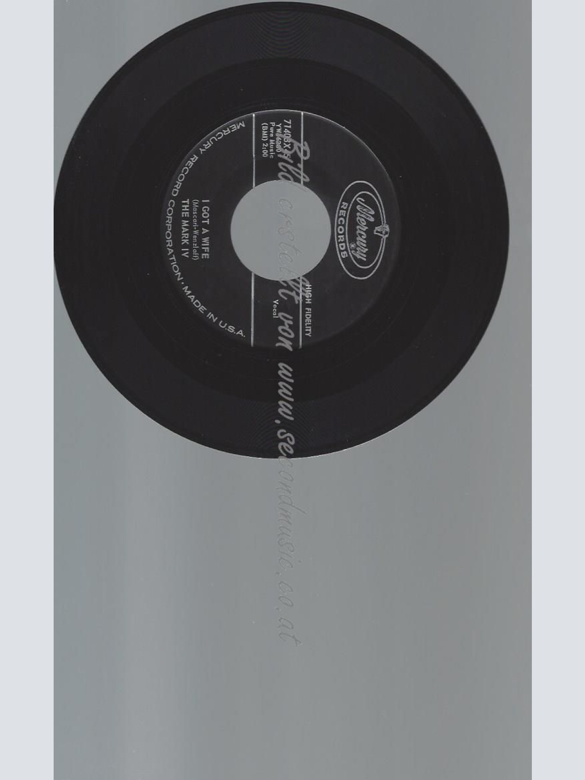 7"  The Mark IV  – I Got A Wife