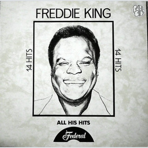 LP, Comp Freddie King - All His Hits