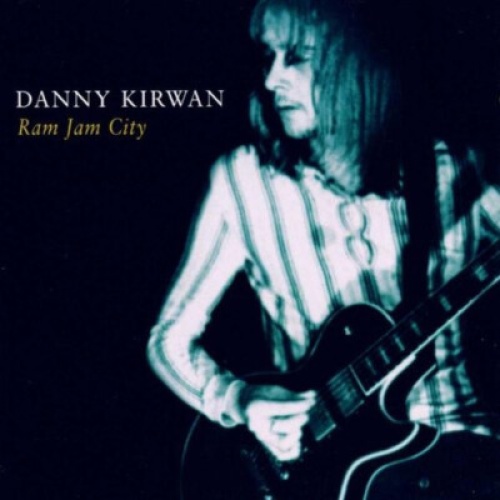 CD, Album Danny Kirwan - Ram Jam City