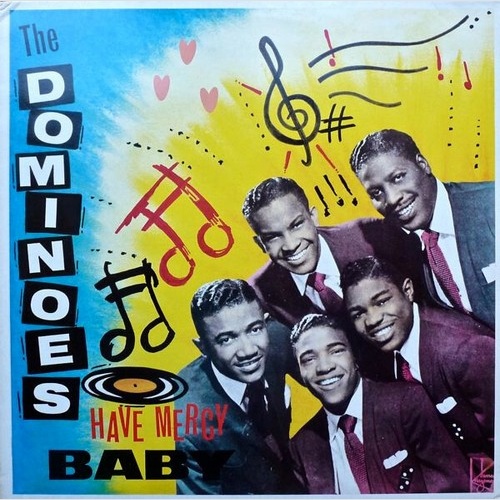 LP, Comp The Dominoes - Have Mercy Baby