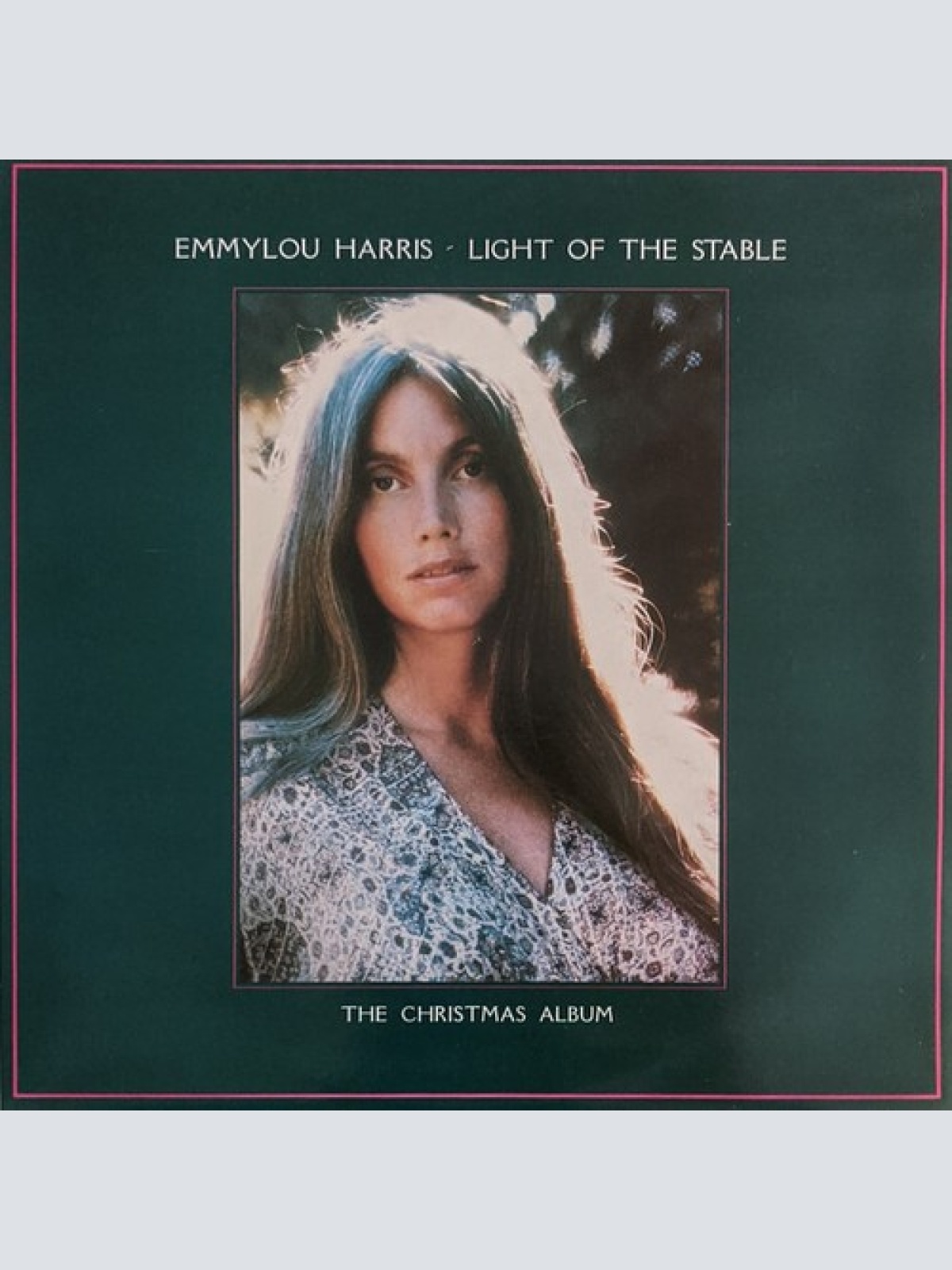 LP, Album Emmylou Harris - Light Of The Stable
