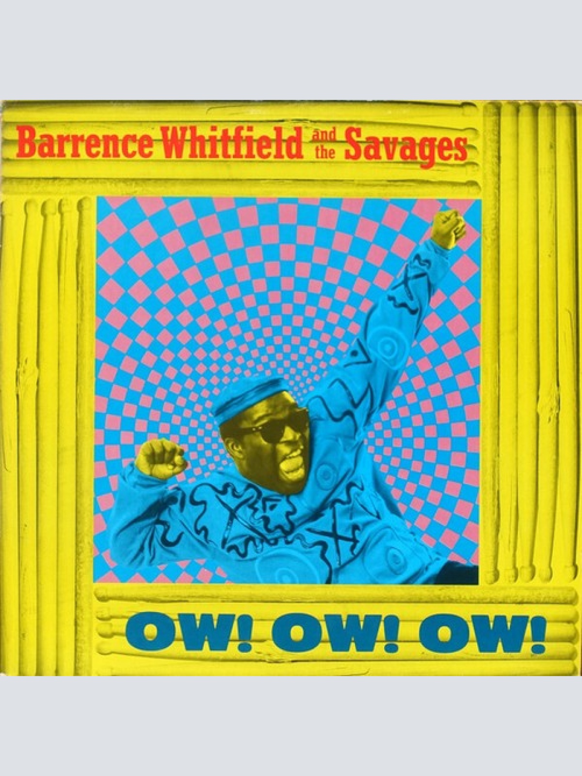 LP, Album Barrence Whitfield And The Savages - Ow! Ow! Ow!