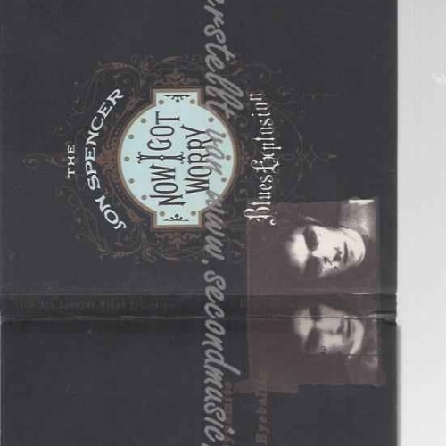 CD--Jon Spencer Blues Explosion | --Now I Got Worry