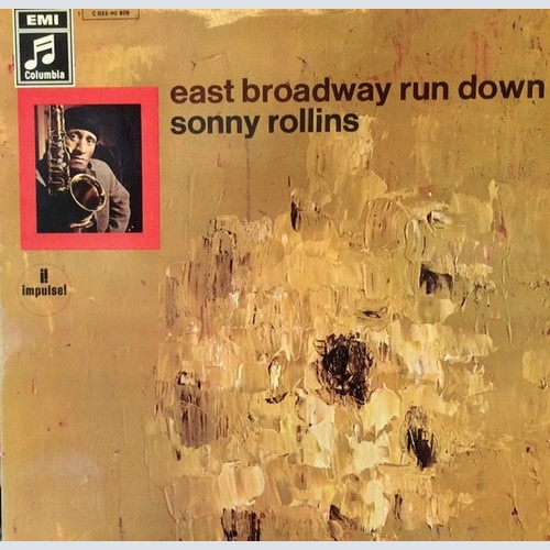 LP, Album, RE Sonny Rollins - East Broadway Run Down