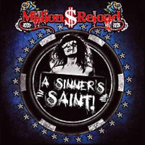 CD, Album Million Dollar Reload - A Sinner's Saint