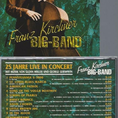 CD--25 JAHRE FRANZ KIRCHNER BIG BAND