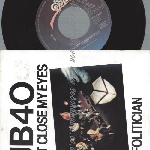 7"   UB40  I Won't Close My Eyes