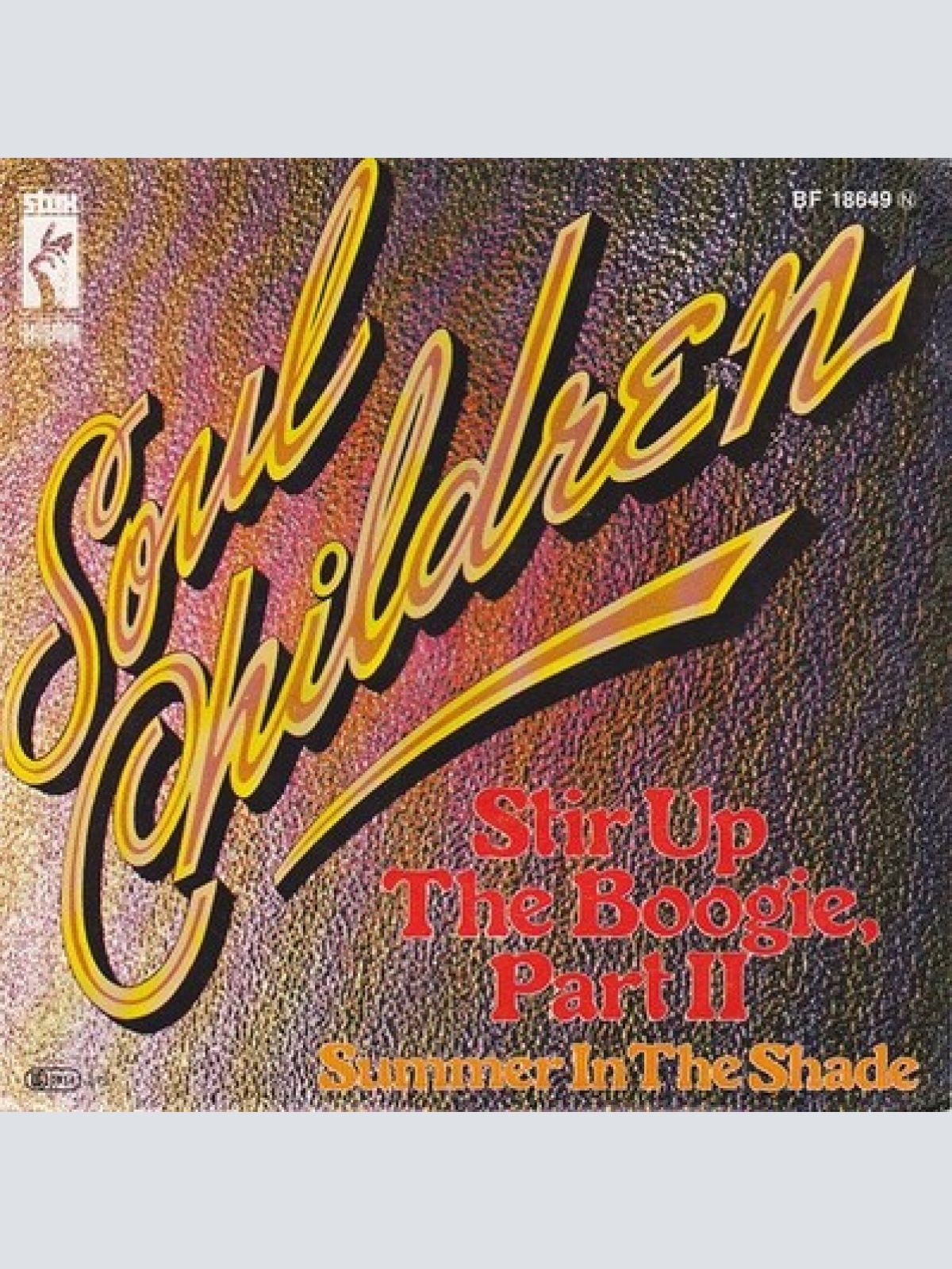 7", Single Soul Children - Stir Up The Boogie, Part II