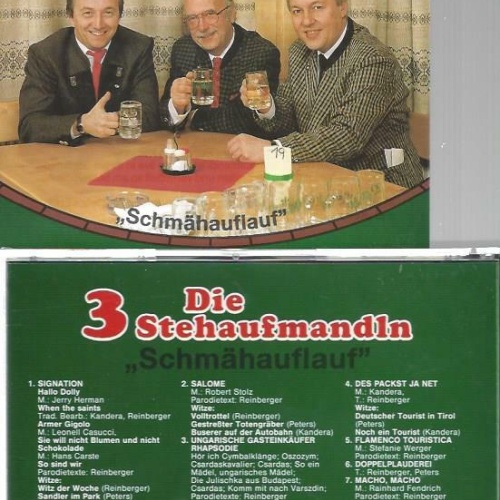 CD--Die 3 Stehaufmandln --Schmähauflauf