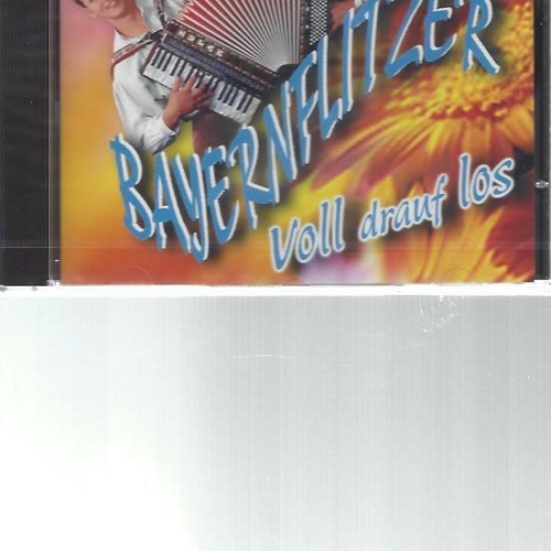 CD--Bauernflitzer-- Voll drauf los