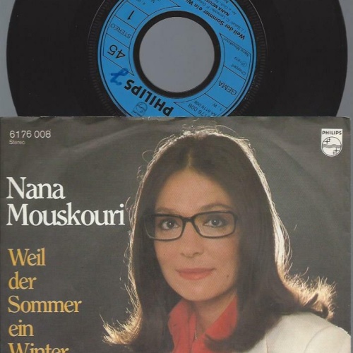 7"     Nana Mouskouri  Weil Der Sommer Ein Winter War