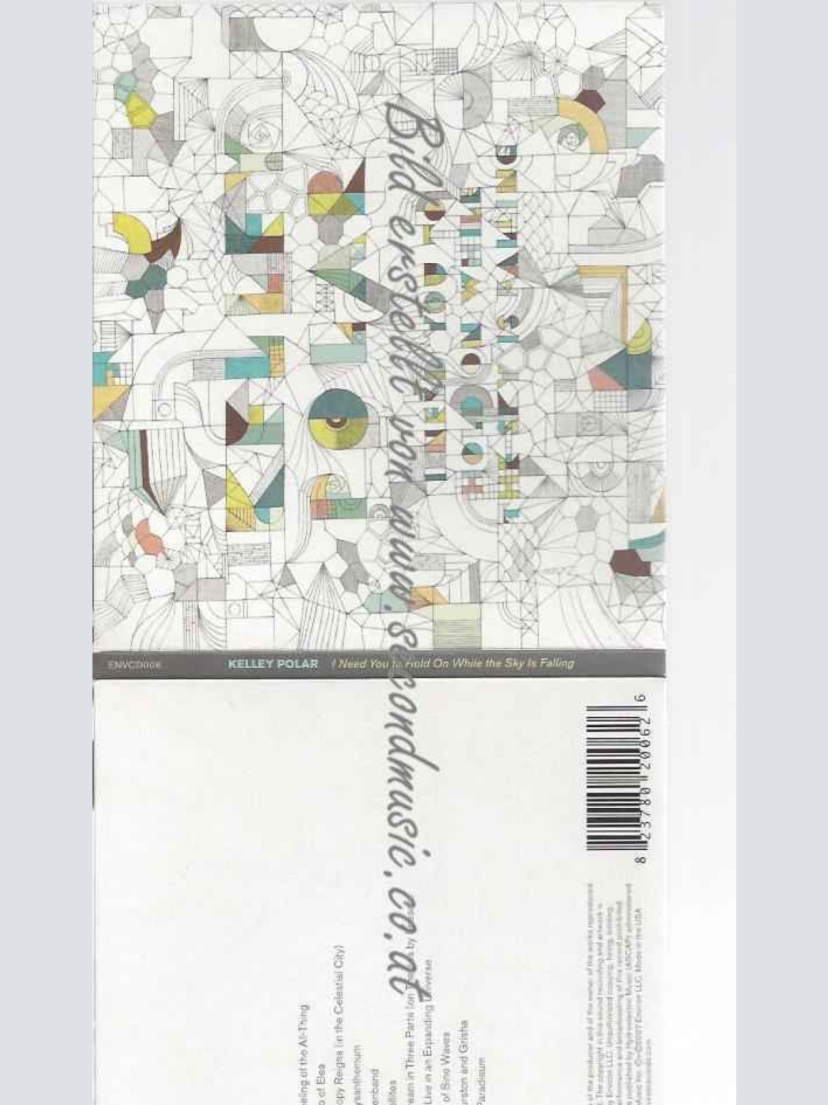 CD--Kelley Polar | --I Need You to Hold on While the Sky