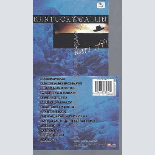 CD--KENTUCKY CALLIN'--HATS OFF!