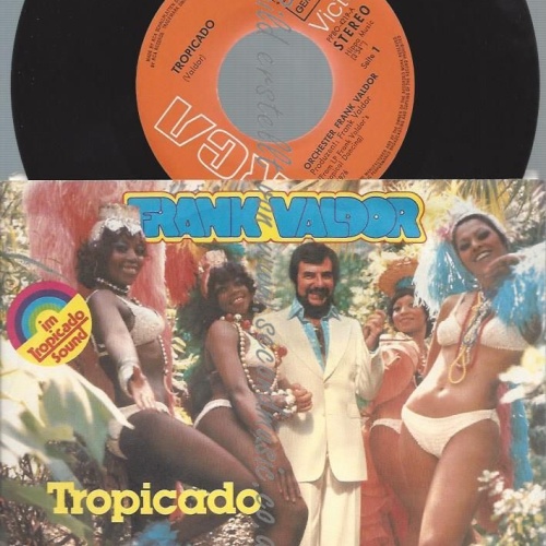 7"  Frank Valdor  Tropicado // MIT PLATTENPASS