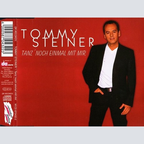 CD, Maxi Tommy Steiner - Tanz' Noch Einmal Mit Mir