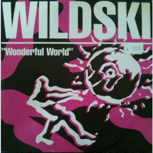 7", Single Wildski* - Wonderful World