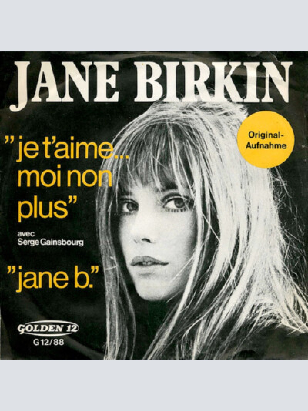 7", Single Jane Birkin Avec Serge Gainsbourg - Je T'aime... Moi Non Plus / Ja...