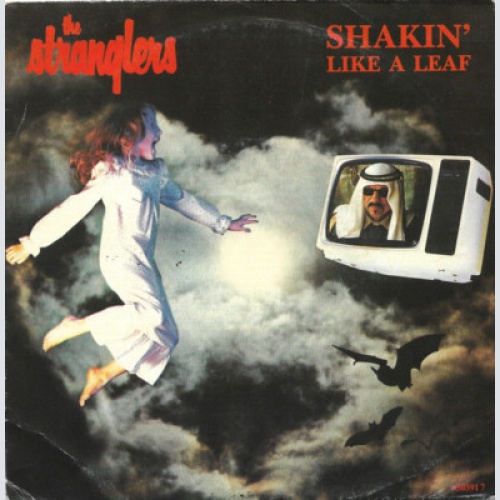 7", Single The Stranglers - Shakin' Like A Leaf