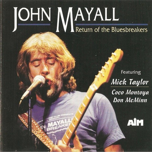 CD, Album, RE John Mayall Featuring Mick Taylor - Return Of The Bluesbreakers