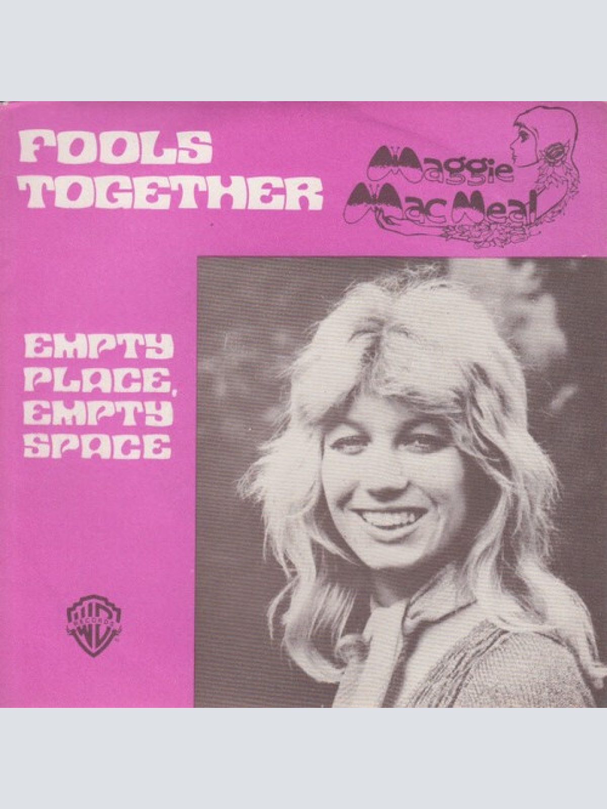 7", Single Maggie MacNeal - Fools Together