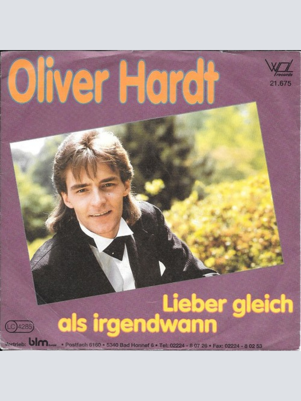 7", Single Oliver Hardt (3) - Lieber Gleich Als Irgendwann
