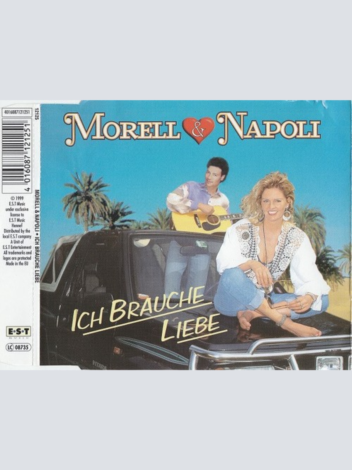 CD, Maxi Morell* & Napoli* - Ich Brauche Liebe