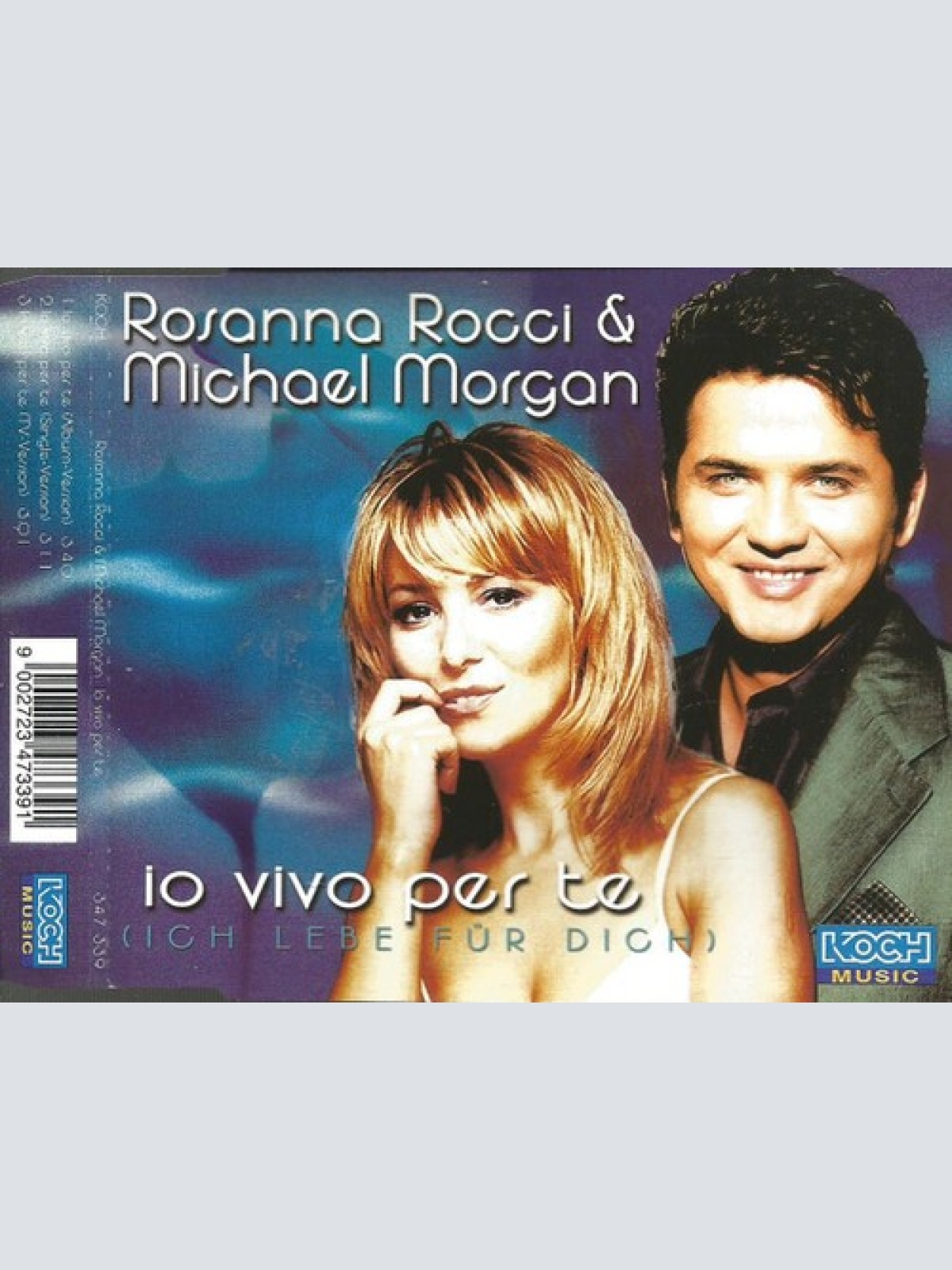 CD, Maxi Rosanna Rocci & Michael Morgan (2) - Io Vivo Per Te (Ich Lebe Für Dich)