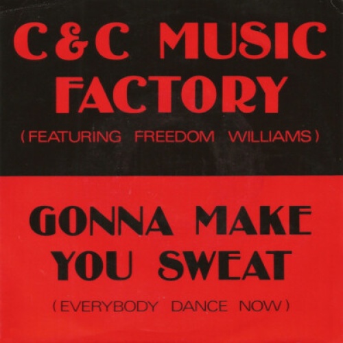 7", Single C & C Music Factory* Featuring Freedom Williams - Gonna Make You S...