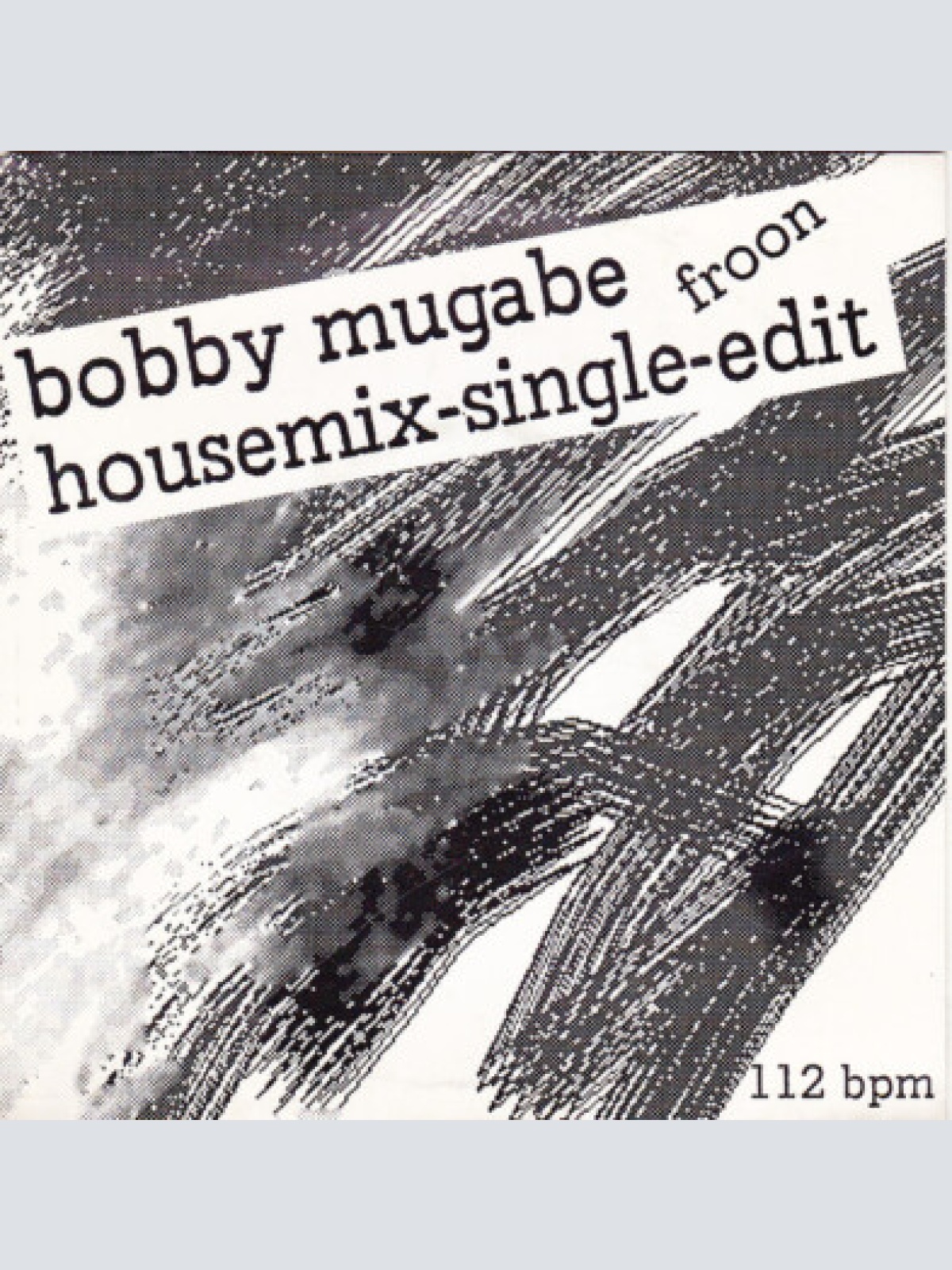 7", Single, Promo Froon - Bobby Mugabe