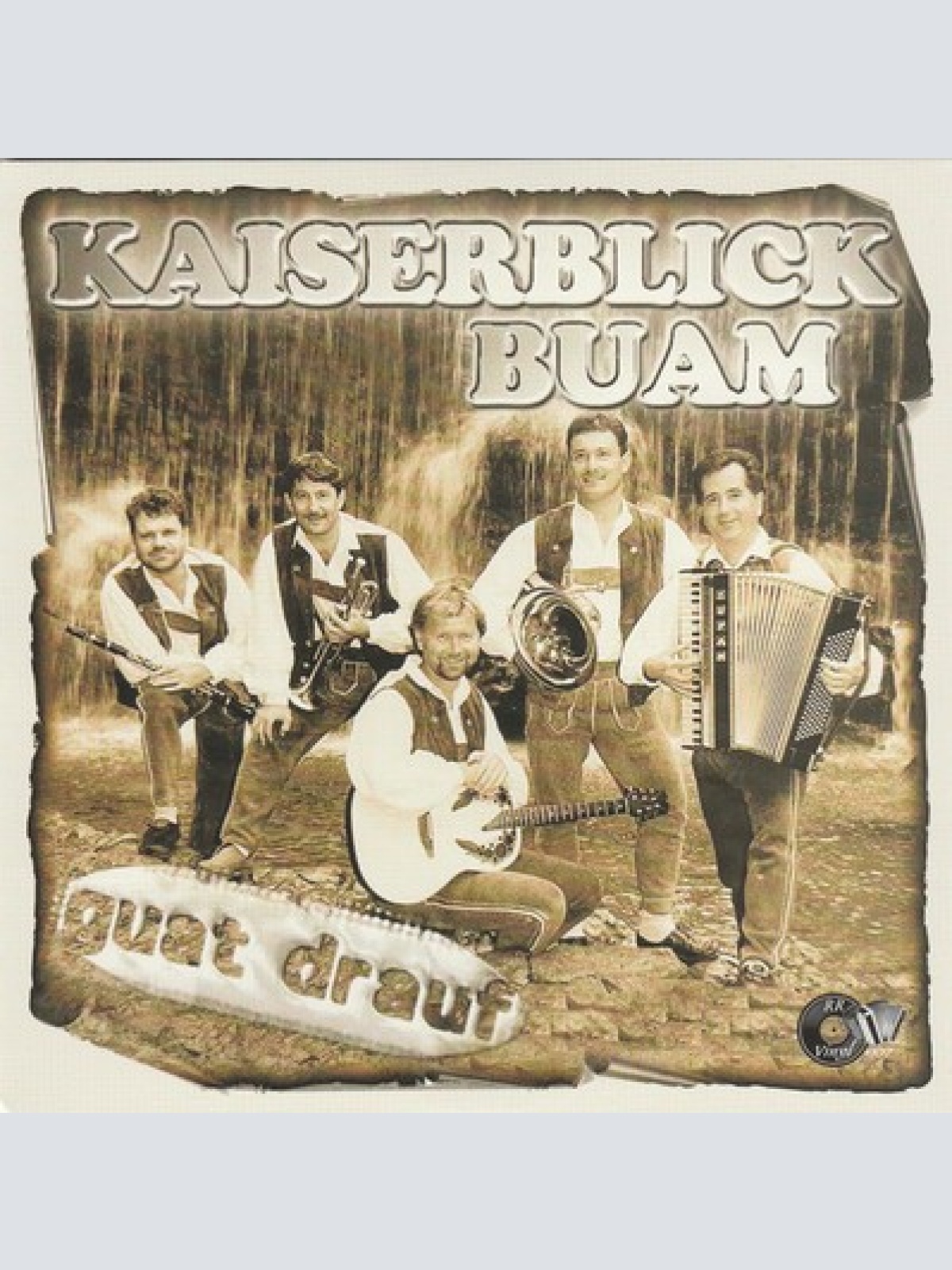 7", Single Kaiserblick Buam - Guat Drauf