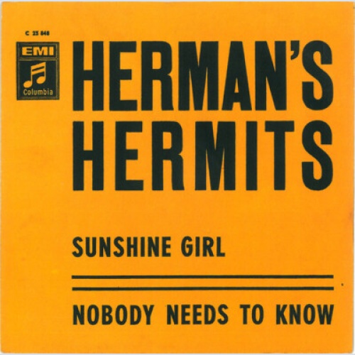 7", Single, Mono Herman's Hermits - Sunshine Girl / Nobody Needs To Know